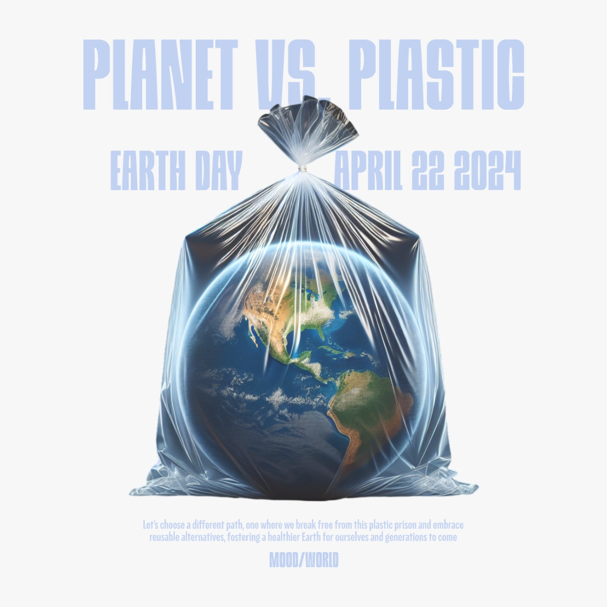 'Planet vs. Plastic' Design