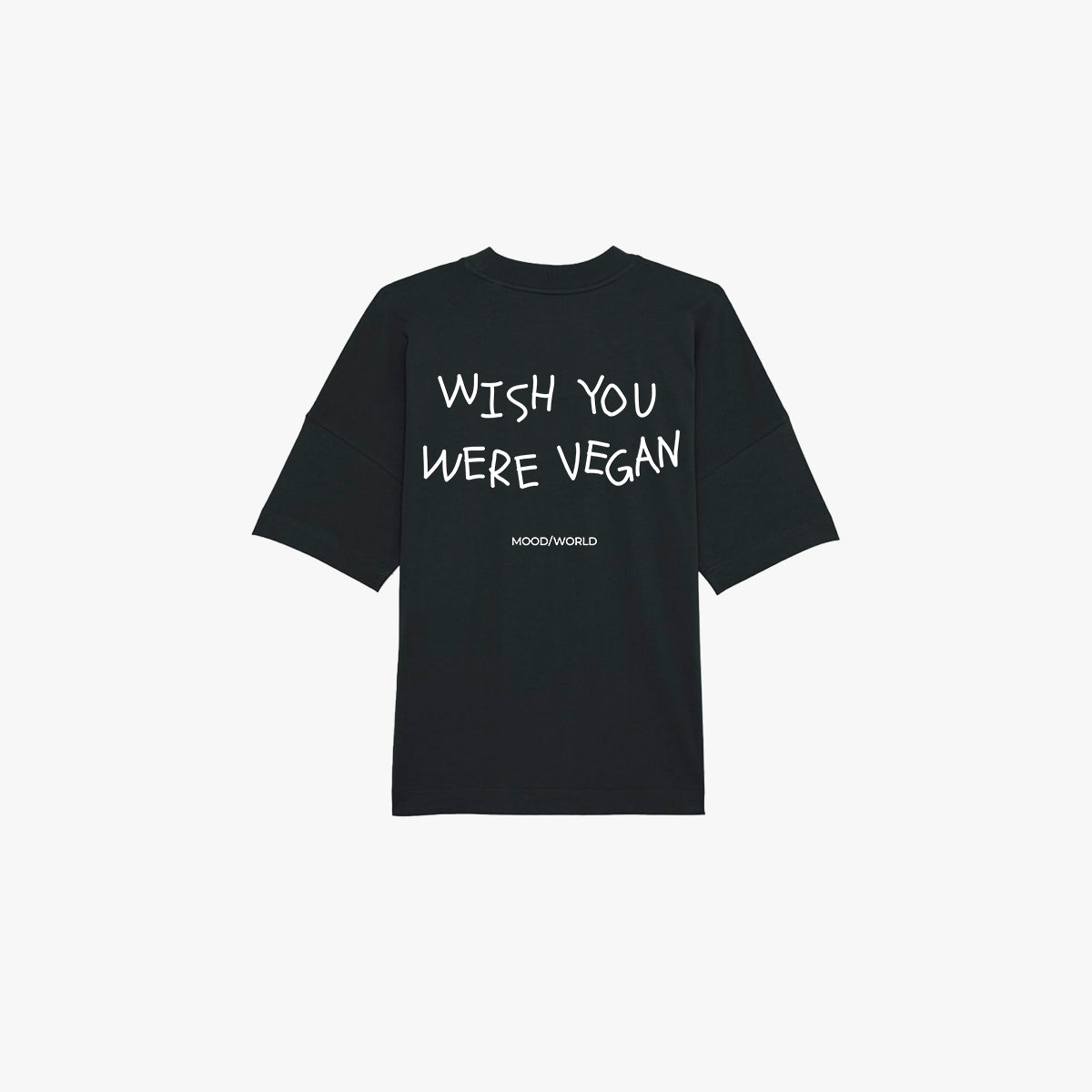 'WISH YOU WERE VEGAN HANDWRITTEN' Organic Oversize Shirt aus 100% nachhaltiger Bio-Baumwolle in der Farbe Black in der Backansicht